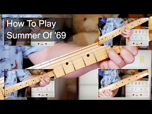 'Summer Of '69' Bryan Adams Guitar & Bass Lesson