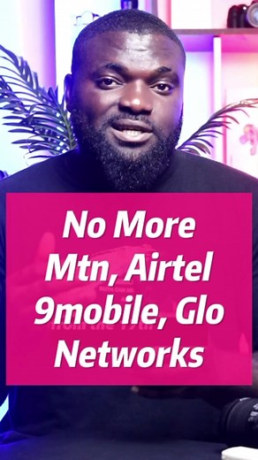 311K views · 2K reactions | No more  Mtn, Airtel, Glo, 9mobile networks #techtips #tech #news #NewsUpdate #fyp | Kelechi Oka | Facebook