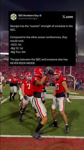 Georgia Has the EASIEST SEC Schedule… and It Would Still Rank #1 Elsewhere 🤯