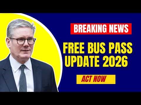 UK Free Bus Pass Update 2026 | New Eligibility Rules Explained | Act Now! #ukbuspass