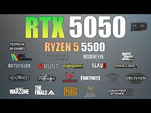 RTX 5050 + Ryzen 5 5500 : 20 Games Tested - Is The RTX 5050 Enough?