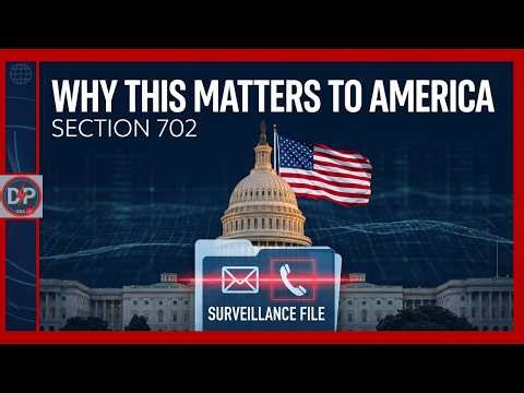 Section 702: The Secretive Surveillance Fight Americans Need to Understand #dailyplususa
