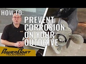 How to protect your sterndrive from both galvanic and electrolytic corrosion | My Boat
