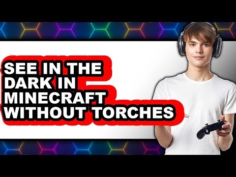 How to See in the Dark in Minecraft Without Torches - Easy Guide