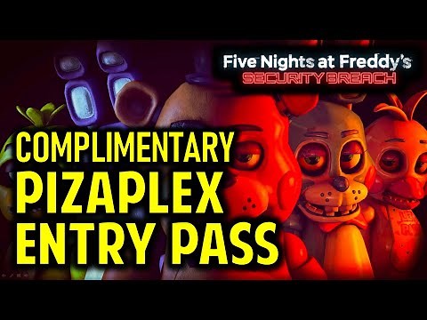 Where to Find the Complimentary Pizzaplex Entry Pass: Entry Ticket Location | FNAF Security Breach