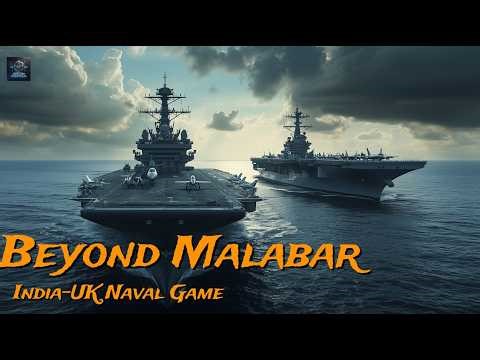 Beyond Malabar- The Deep Naval Game India Plays With the UK