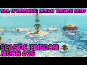 Super Mario Odyssey - Seaside Kingdom Moon #26 - Sea Gardening: Ocean Trench Seed