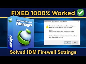 Fix IDM: Internet Download Blocked by Firewall | "Permission denied" Check your firewall Settings