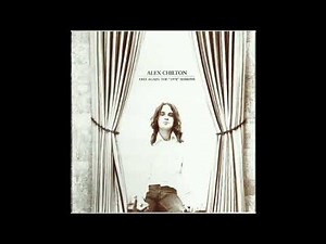 Alex Chilton - Free Again: The Sessions 1970 (Full Album 2012)