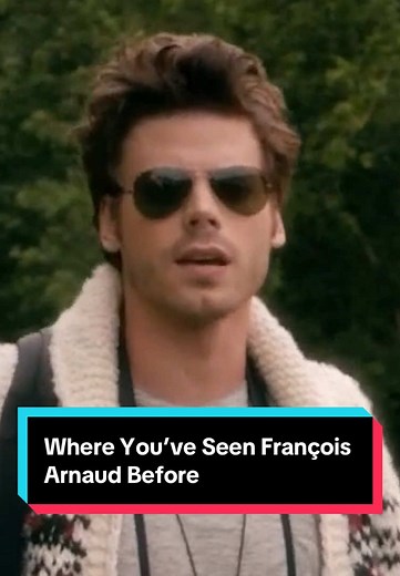 Where You’ve Seen François Arnaud Before