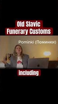 Old Slavic Funerary Customs