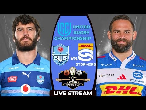 Live URC Rugby: South Africa's Monster Battle as the Bulls host the Stormers!