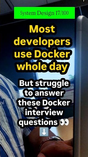 (System Design 17/100) Know Your Docker #systemdesign #docker