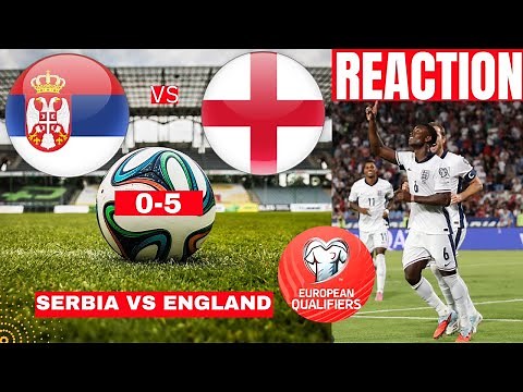 Serbia vs England 0-5 Live World Cup Qualifier Football Match Score Commentary Highlights Lions