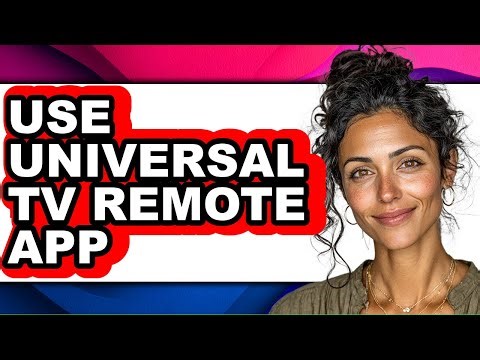 How to Use Universal Tv Remote App (full Guide)