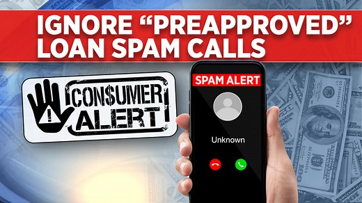 FTC warns about fake pre-approved loan calls: Don’t fall for the scam