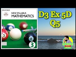 D3 Ex 5D Q5