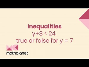 How to Determine if an Inequality is True