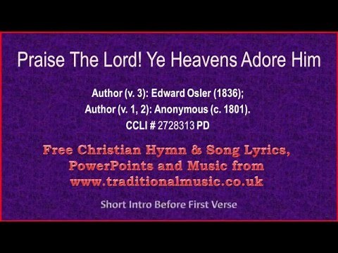Praise The Lord Ye Heavens Adore Him - Hymn Lyrics & Music