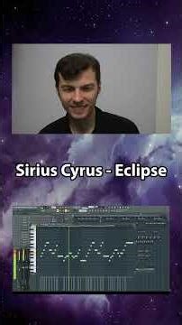 Sirius Cyrus - Eclipse (FL Studio)