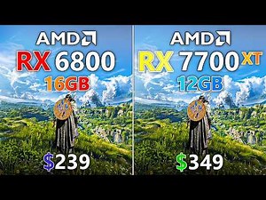 RX 6800 vs RX 7700 XT - Test in 19 Games