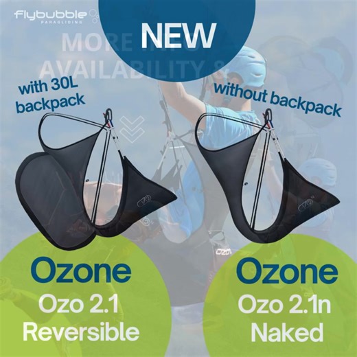 New at Flybubble:🥳 👉Ozone’s most versatile light harness is now better than ever. The new Ozo 2.1 🔥 is a lightweight, all-in-one solution for hike & fly pilots, tipping the scales at just 550 g — and it’s packed with smart upgrades: ✅ Integrated 30 L reversible backpack ✅ Durable 210D fabric bottom for added longevity ✅ Connectors for the optional OzAir protector ✅ The rucksack introduces the Ozone Cut Stripe Design with reflective ink, when your hike starts or ends up along the road. https:/