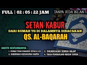 Surat Al-Baqarah FULL Tanpa Jeda Iklan