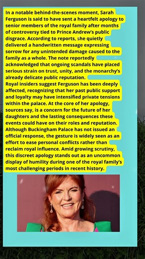 Sarah Ferguson’s Quiet Apology: A Rare Moment of Royal Humility #royalfamily #shorts