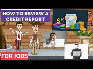 How to Review Your Credit Report: A Simple Explanation for Teens and Beginners