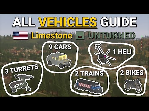 Complete Guide to all 17 Limestone Vehicles (Unturned)
