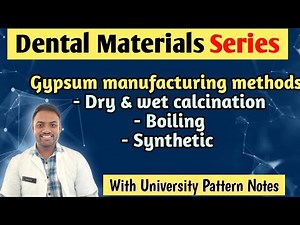 Gypsum manufacturing methods// Dry & wet calcination, boiling, synthetic // Bds 2nd year #bds #dm