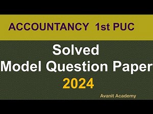 1st PUC Accountancy Solved Model Question Paper 2024 | Class 11 | Karnataka Board | Part -1 2023-24