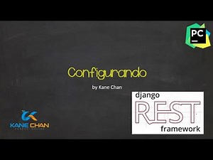 Instalando e Configurando Django Rest Framework