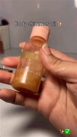 DIY Body Shimmer oil #oil #body #bodyoil #diy #shimmer #highlights #trending #shorts