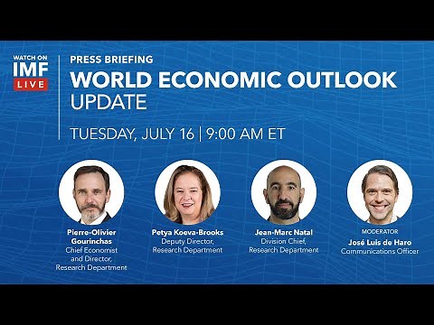 Press Briefing: World Economic Outlook Update | July 2024