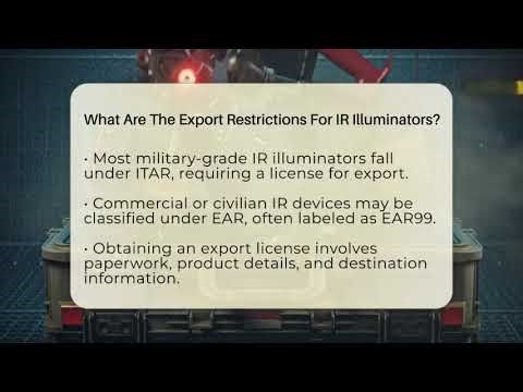 What Are The Export Restrictions For IR Illuminators? - Tactical Locker Experts