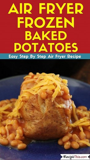 Frozen Jacket Potato in Air Fryer | Recipe This