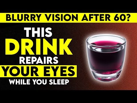Seniors: Drink This Before Bed to Repair Your Eyes Naturally