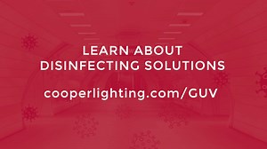 Cooper Lighting Solutions - GUV Disinfecting Solutions - Lighting - Eaton videos