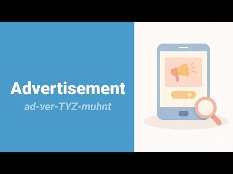 How to Pronounce Advertisement?