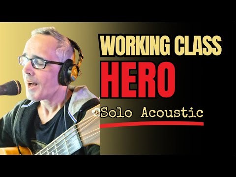 Working Class Hero – John Lennon | Solo Acoustic Cover (Live in 4K)