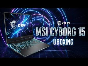 msi cyborg 15 unboxing