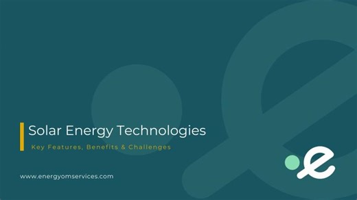 Solar Energy Technologies | Renewable Energies | Energy Industry