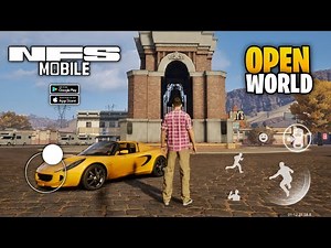 NEW!! Need For Speed Mobile Open World Max Graphics Android Gameplay (HD) - NFS Mobile