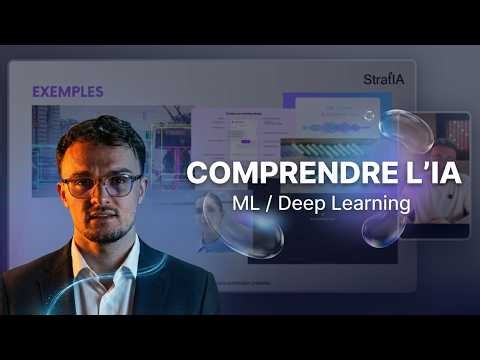 Comprendre VRAIMENT le fonctionnement de l'IA (Machine Learning, Deep Learning...)