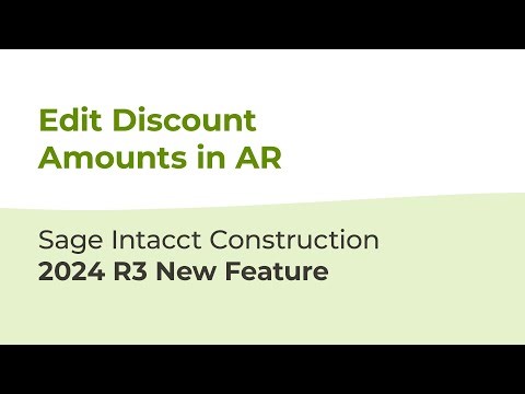 Edit Discount Amounts in AR | Sage Intacct Construction 2024 R3 Update