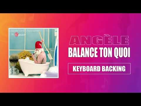 Angèle — Balance ton quoi — Keyboard Backing Track