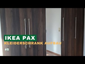 #5 - IKEA PAX Kleiderschrank Aufbau Schritt für Schritt 🛠️ | Professionelle Möbelmontage