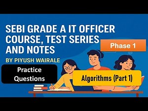 SEBI Grade A IT Officer Exam | Algorithms Questions | Phase 1 Paper 2| Part 1 #sebi #sebiit