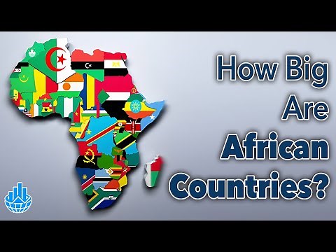 All African Countries Size Comparison in 3D | How Big Are African Nations Really?